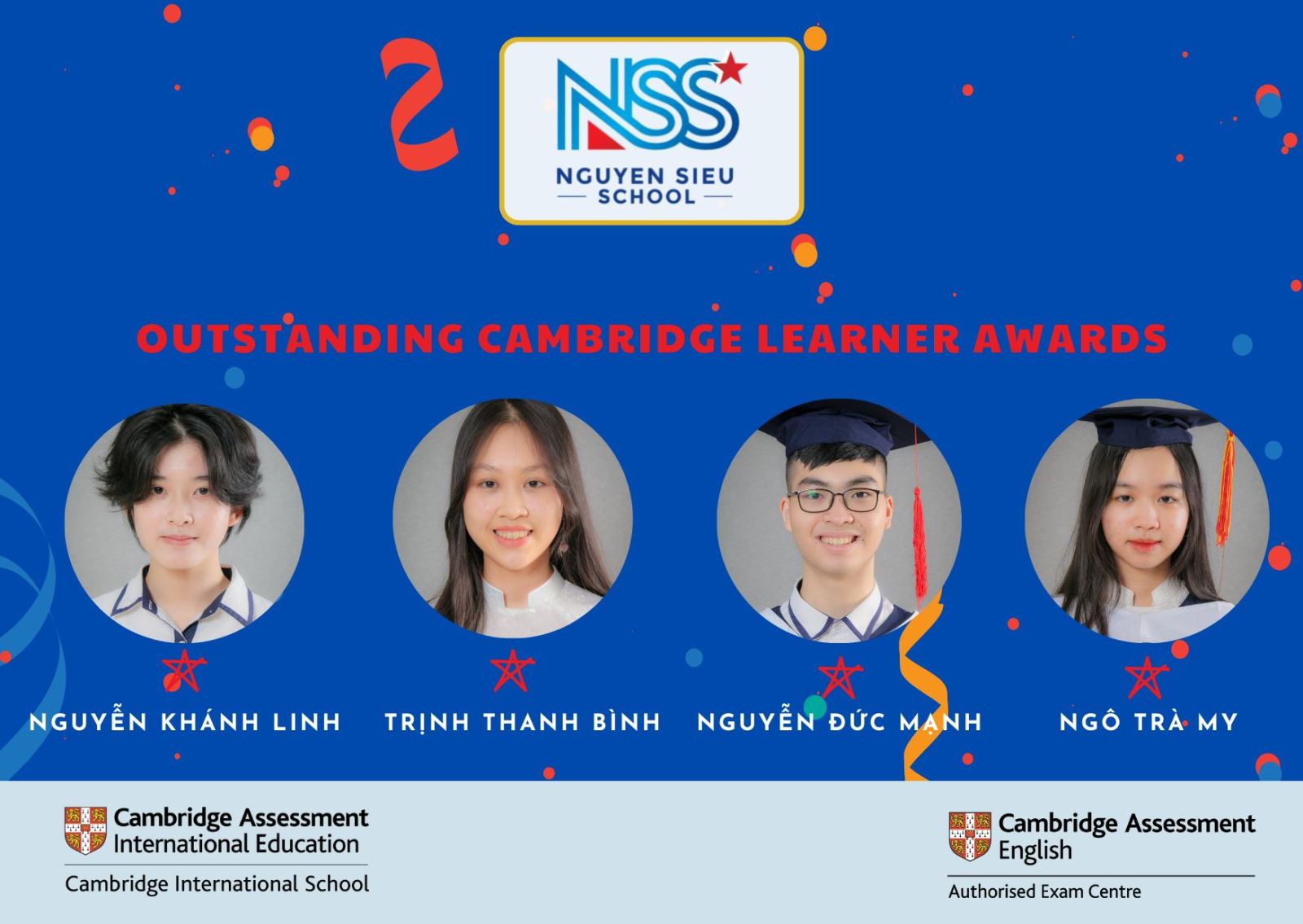 Lần đầu tiên Top 3 thế giới xướng tên học sinh Cambridge Nguyễn Siêu
