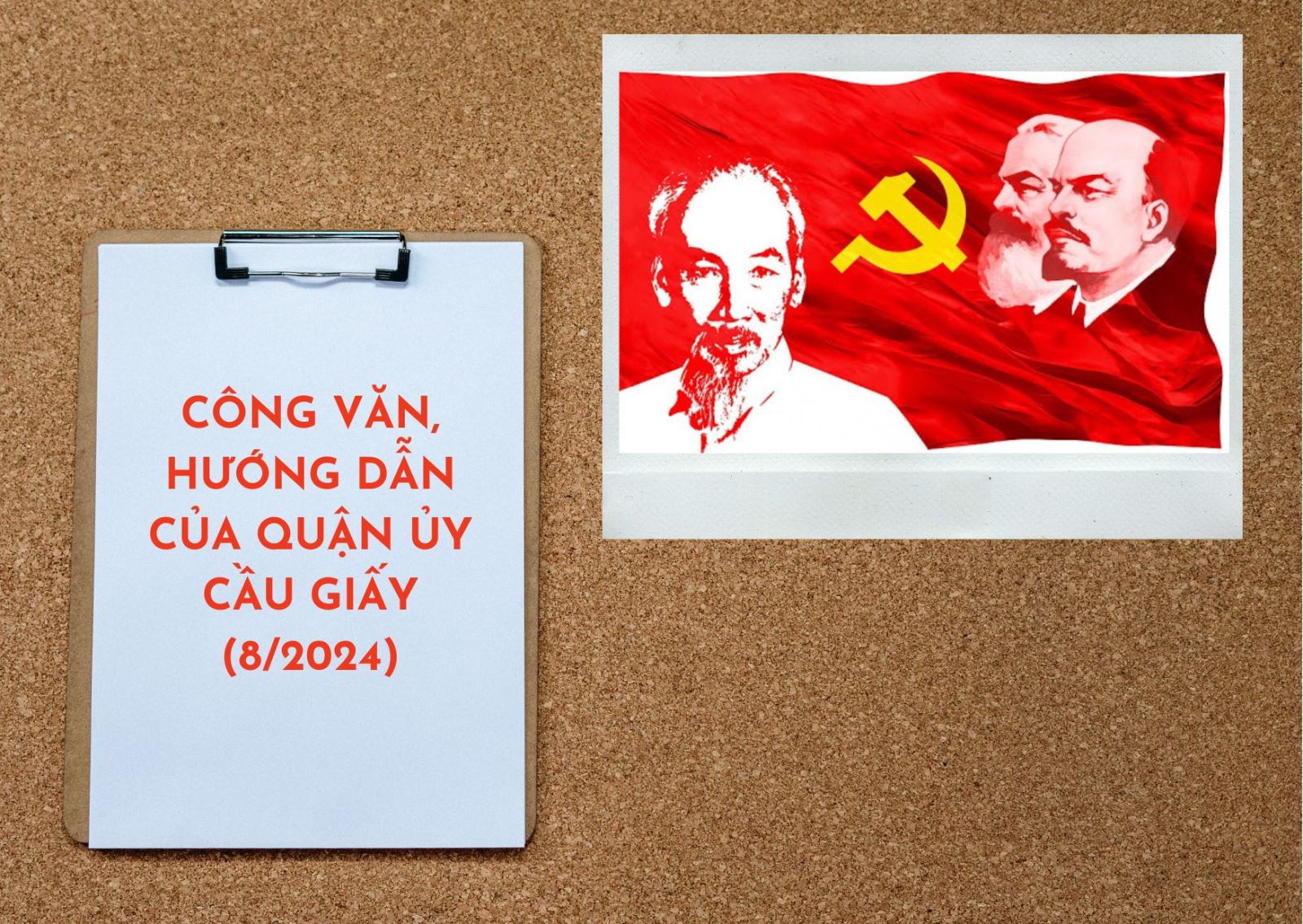 CÁC CÔNG VĂN VÀ HƯỚNG DẪN CỦA QUẬN ỦY CẦU GIẤY (8/2024)