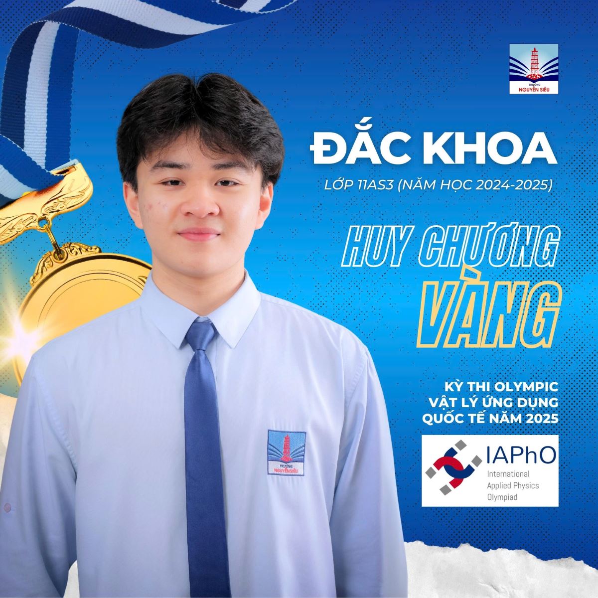 NS-ER NGUYỄN ĐẮC KHOA GIÀNH HUY CHƯƠNG VÀNG OLYMPIC VẬT LÝ ỨNG DỤNG QUỐC TẾ 2025