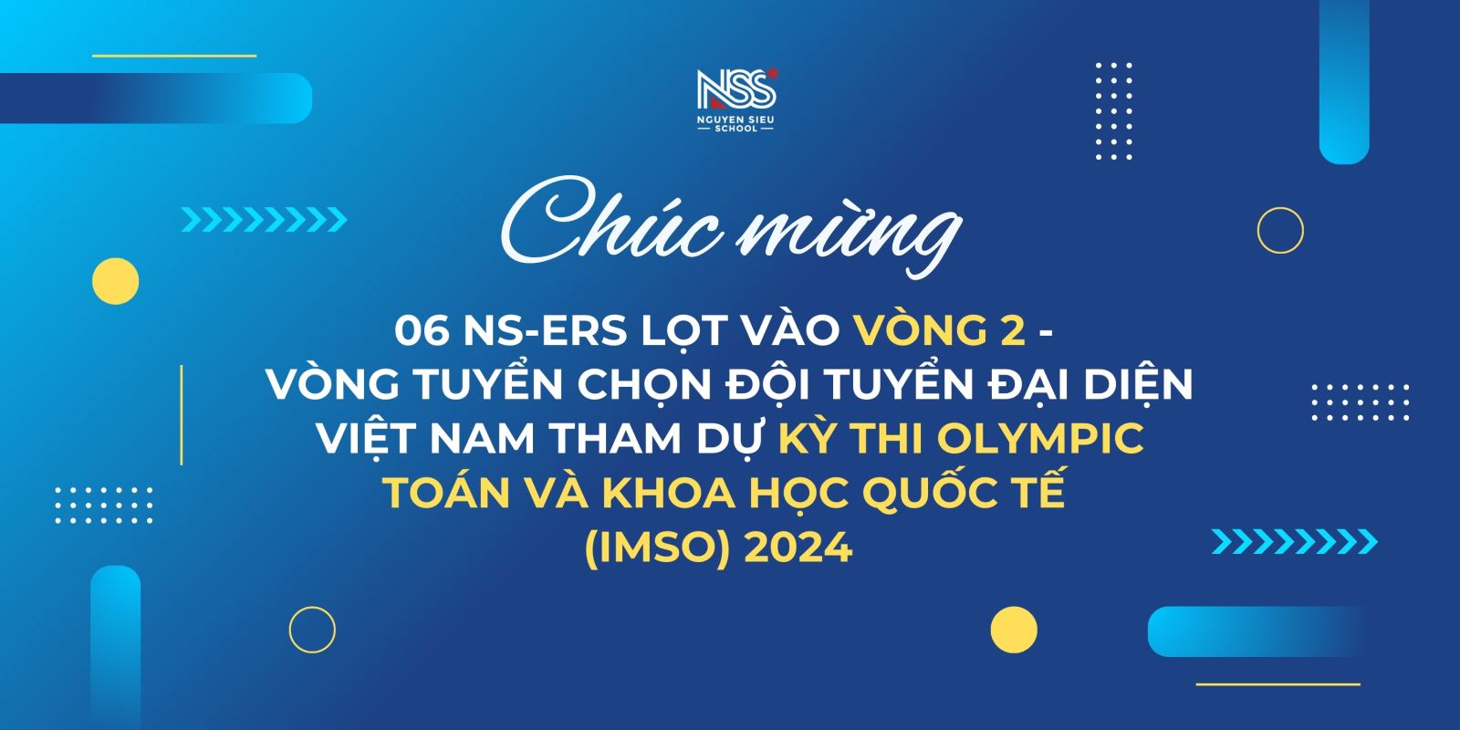 6 NS-ERS LỌT VÀO VÒNG 2 - VÒNG TUYỂN CHỌN ĐỘI TUYỂN VIỆT NAM DỰ KỲ THI IMSO 2024