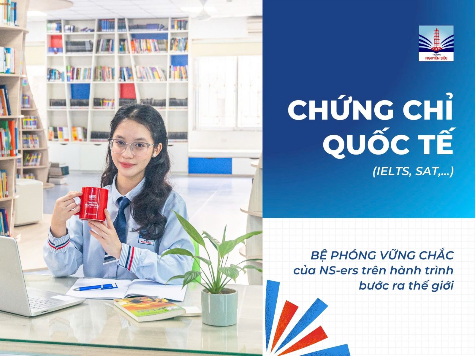 CHỨNG CHỈ QUỐC TẾ: BỆ PHÓNG VỮNG CHẮC CỦA NS-ER TRÊN HÀNH TRÌNH BƯỚC RA THẾ GIỚI