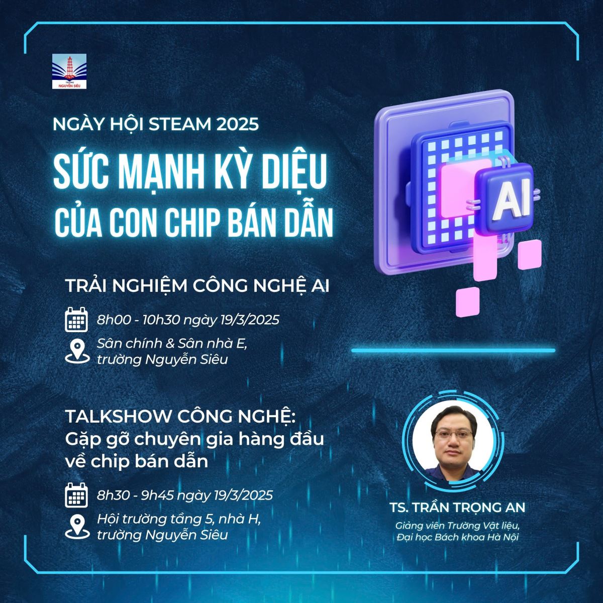 ĐÓN CHỜ SỰ XUẤT HIỆN CỦA CÔNG NGHỆ CHIP BÁN DẪN TẠI NGÀY HỘI STEAM 2025