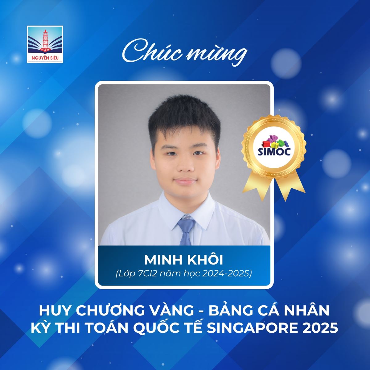 NS-ER KHỐI 7 GIÀNH HUY CHƯƠNG VÀNG KỲ THI TOÁN QUỐC TẾ SINGAPORE (SIMOC) 2025