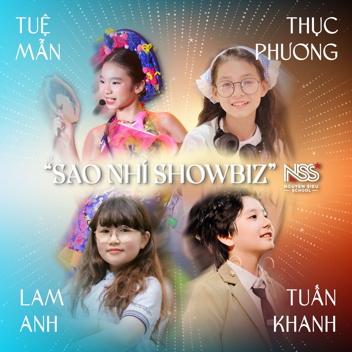 GẶP GỠ NHỮNG "SAO NHÍ SHOWBIZ" TÀI NĂNG CỦA KHỐI 6 NGUYỄN SIÊU