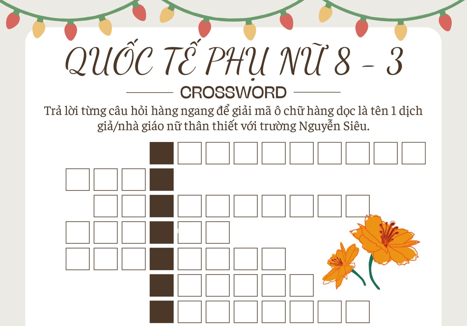 📚 THỬ THÁCH GIẢI Ô CHỮ: CHÀO MỪNG NGÀY QUỐC TẾ PHỤ NỮ 8/3