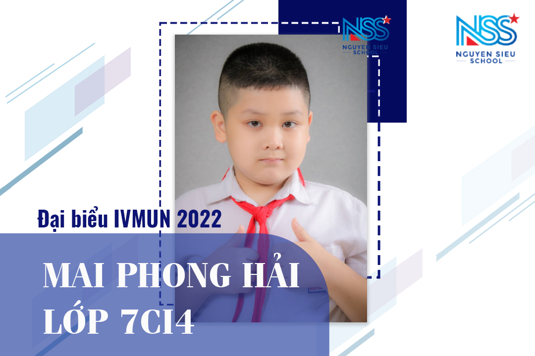 Học sinh Nguyễn Siêu trở thành đại biểu chính thức IVMUN 2022